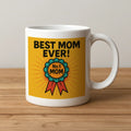 Best Mom Ever (Gold Ribbon)